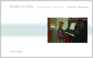 Bodor Zolt�n  fest�m�v�sz, grafikus, designer
